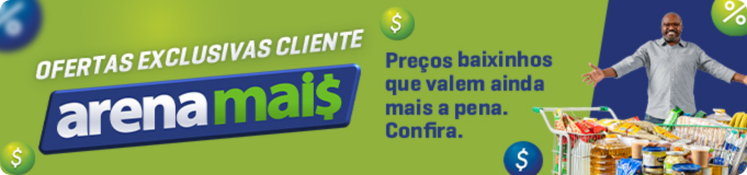 Ofertas Arena Mais